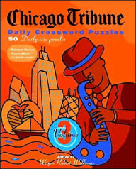 Chicago Tribune Daily Crossword Puzzles, Volume 3
