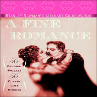 Stanley Newman's Literary Crosswords: A Fine Romance