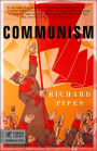 Communism: A History