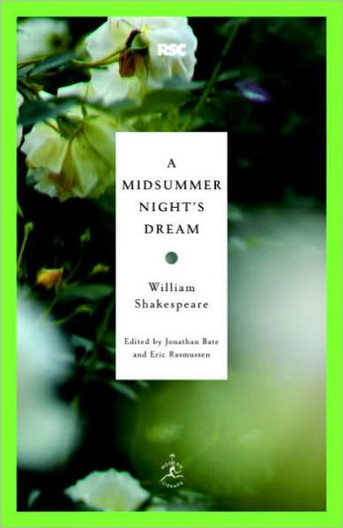 A Midsummer Night's Dream (Modern Library Royal Shakespeare Company Series)