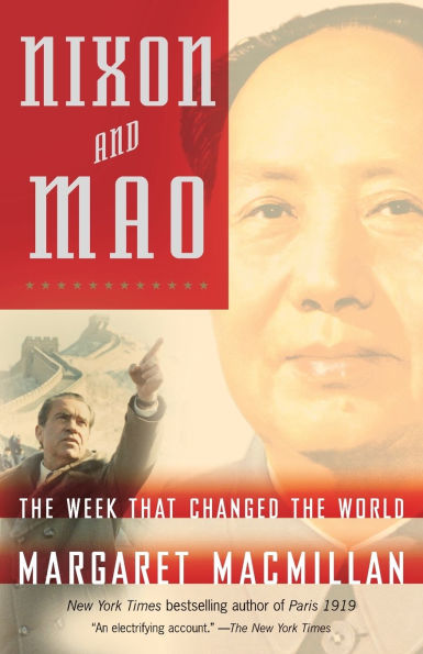 Nixon and Mao: The Week That Changed the World