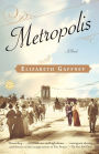 Metropolis: A Novel