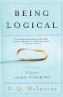 Being Logical: A Guide to Good Thinking