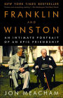 Franklin and Winston: An Intimate Portrait of an Epic Friendship