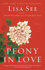 Title: Peony in Love, Author: Lisa See