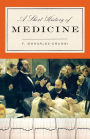 A Short History of Medicine