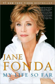 Title: My Life So Far, Author: Jane Fonda