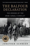 Alternative view 1 of The Balfour Declaration: The Origins of the Arab-Israeli Conflict