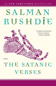 Title: The Satanic Verses, Author: Salman Rushdie