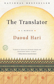 Title: The Translator: A Memoir, Author: Daoud Hari