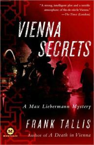 Title: Vienna Secrets (Max Liebermann Series #4), Author: Frank Tallis
