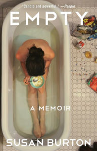 Title: Empty: A Memoir, Author: Susan Burton