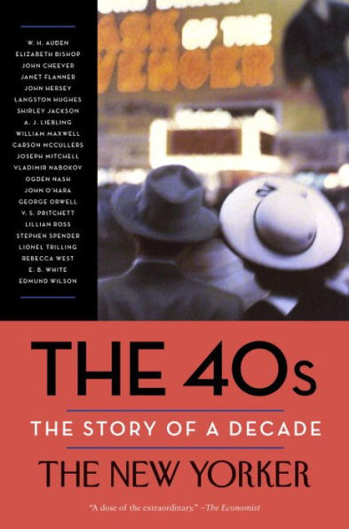 The 40s: The Story of a Decade