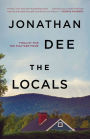 The Locals: A Novel