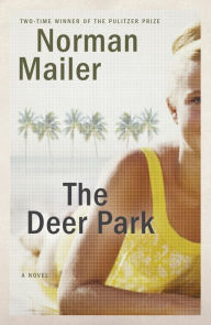 Title: The Deer Park, Author: Norman Mailer