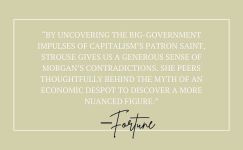 Alternative view 2 of Morgan: American Financier