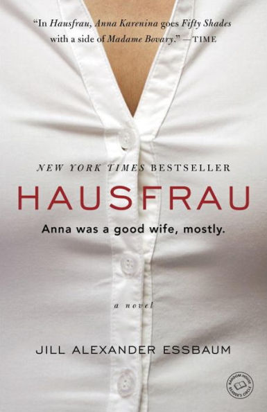 Hausfrau: A Novel