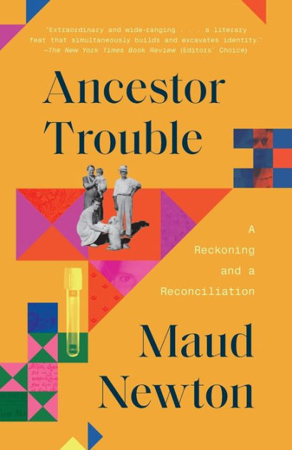 a　Newton,　A　Reckoning　and　Ancestor　Maud　by　Paperback　Trouble:　Noble®　Reconciliation　Barnes