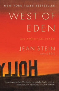 Title: West of Eden: An American Place, Author: Jean Stein