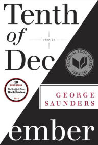 Title: Tenth of December, Author: George Saunders