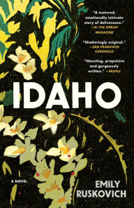 Title: Idaho, Author: Emily Ruskovich