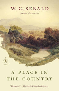 Title: A Place in the Country, Author: W. G. Sebald