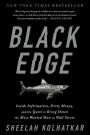 Black Edge: Inside Information, Dirty Money, and the Quest to Bring Down the Most Wanted Manon Wall Street