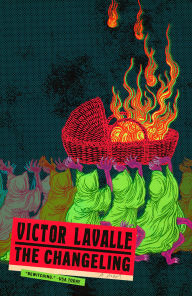 Title: The Changeling, Author: Victor LaValle