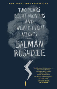 Title: Two Years Eight Months and Twenty-Eight Nights, Author: Salman Rushdie