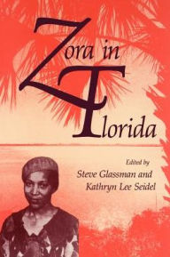 Title: Zora in Florida, Author: Stephen J. Glassman