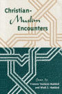 Christian-Muslim Encounters