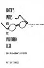 Joyce's Iritis and the Irritated Text: The Dis-lexic Ulysses