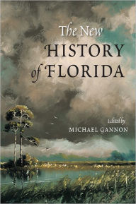 The New History of Florida