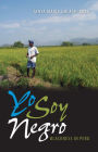 Yo Soy Negro: Blackness in Peru