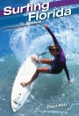 Surfing Florida: A Photographic History