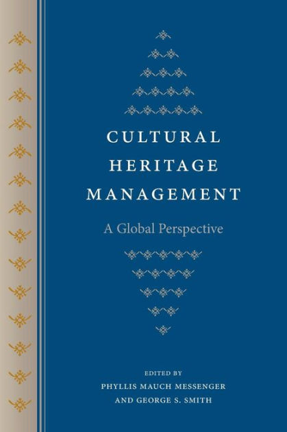 Mauch　Barnes　Paperback　Global　Perspective　9780813060859　Management:　Heritage　Messenger　Noble®　by　A　Cultural　Phyllis