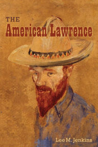 Title: The American Lawrence, Author: Lee M. Jenkins