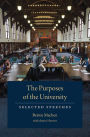 The Purposes of the University: Selected Speeches