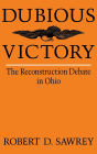 Dubious Victory: The Reconstruction Debate in Ohio