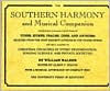 Title: The Southern Harmony and Musical Companion, Author: William Walker