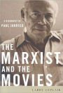 The Marxist and the Movies: A Biography of Paul Jarrico