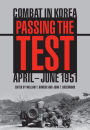 Passing the Test: April-June 1951