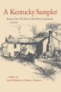 A Kentucky Sampler: Essays from the Filson Club History Quarterly 1926--1976