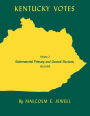 Kentucky Votes: Gubernatorial Primary and General Elections, 1923--1959
