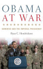 Obama at War: Congress and the Imperial Presidency