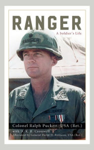 Title: Ranger: A Soldier's Life, Author: Ralph Puckett