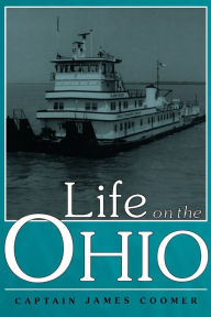 Title: Life on the Ohio, Author: James Coomer