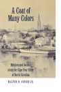A Coat of Many Colors: Religion and Society along the Cape Fear River of North Carolina