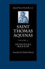 Saint Thomas Aquinas: Volume 2: Spiritual MasterTranslated by Robert Royal