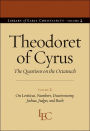 Questions on the Octateuch, Volume 2: On Levitcus, Numbers, Deuteronomy, Joshua, Judges, and Ruth